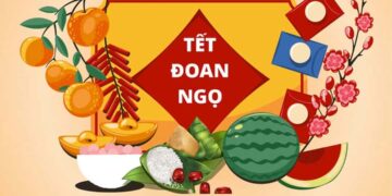 Tết Đoan Ngọ là lễ hội và được bắt đầu vào ngày 5/5 Âm Lịch