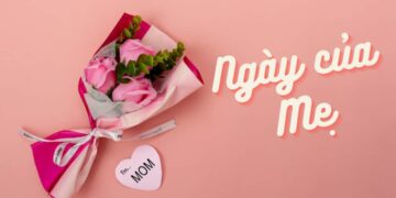 Ngày của mẹ 2023 là ngày nào